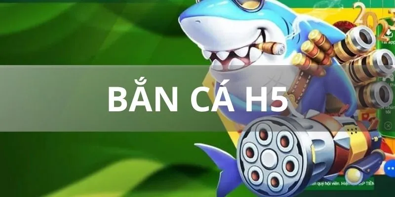 Tổng hợp các phòng chơi phổ biến tại cổng game bắn cá H5
