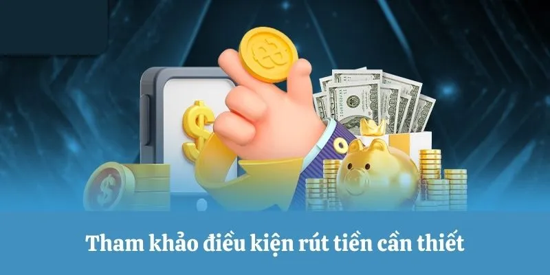 Điều khoản rút tiền Kubet cần thiết