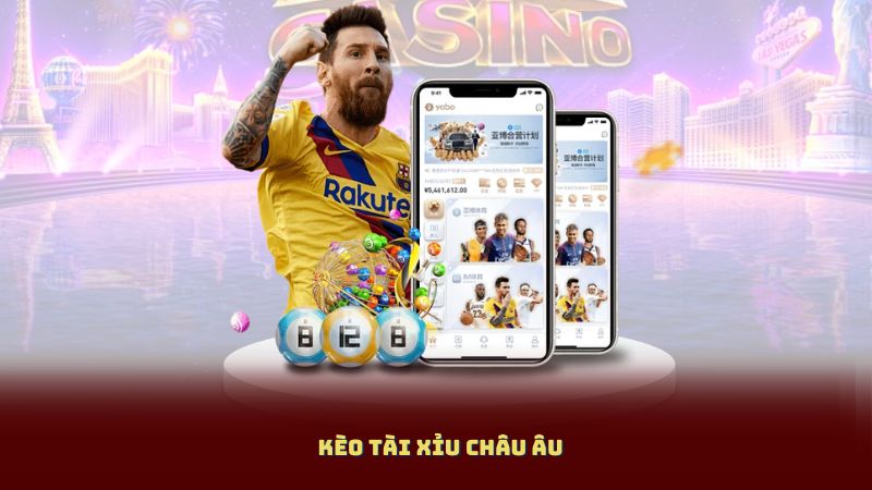 Kèo Tài Xỉu Châu Âu: Cách Chọn Kèo Ít Rủi Ro Cho Người Mới